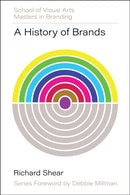 A History of Brands : Origins of Consumer Markets-9780760395172
