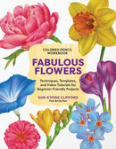 Colored Pencil Workbook: Fabulous Flowers : Techniques, Templates, and Video Tutorials for Beginner-Friendly Projects-9780760395936