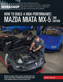 How to Build a High-Performance Mazda Miata MX-5, 2nd Edition-9780760396346