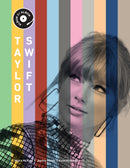 Taylor Swift : Album by Album-9780760397497