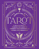 Sacred Art of Tarot : An Essential Guide for Reading the Cards to Enhance Your Intuition and Reveal Life's Meanings-9780760399026