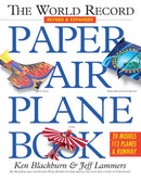 The World Record Paper Airplane Book-9780761143833