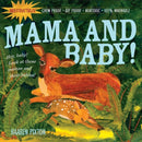 Indestructibles: Mama and Baby! : Chew Proof ? Rip Proof ? Nontoxic ? 100% Washable (Book for Babies, Newborn Books, Safe to Chew)-9780761158592