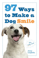 97 Ways to Make a Dog Smile-9780761184485
