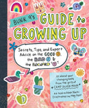 Bunk 9''s Guide to Growing Up