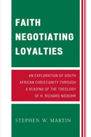 Faith Negotiating Loyalties