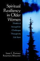 Spiritual Resiliency in Older Women