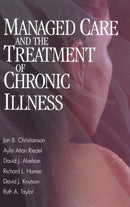 Managed Care and The Treatment of Chronic Illness