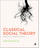Classical Social Theory