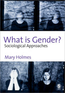 What is Gender? : Sociological Approaches-9780761947134