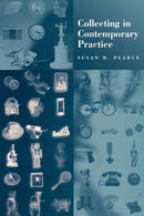Collecting in Contemporary Practice-9780761950813
