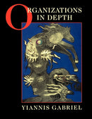Organizations in Depth : The Psychoanalysis of Organizations-9780761952619