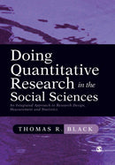 Doing Quantitative Research in the Social Sciences : An Integrated Approach to Research Design, Measurement and Statistics-9780761953531