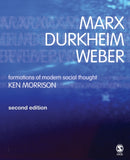 Marx, Durkheim, Weber : Formations of Modern Social Thought-9780761970569