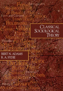 Classical Sociological Theory-9780761987802