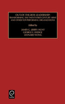 Out of the Box Leadership : Transforming the Twenty-First Century Army and Other Top Performing Organizations-9780762305483