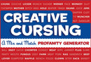 Creative Cursing : A Mix 'n' Match Profanity Generator-9780762435753