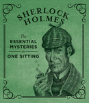 Sherlock Holmes : The Essential Mysteries in One Sitting-9780762448692