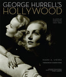 George Hurrell's Hollywood : Glamour Portraits 1925-1992-9780762450398