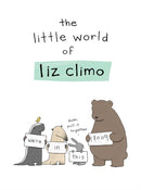 The Little World of Liz Climo-9780762452385