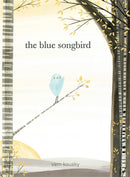 The Blue Songbird-9780762460663