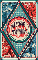 Major Detours : A Choices Novel-9780762471416