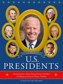 The New Big Book of U.S. Presidents 2020 Edition : Fascinating Facts About Each and Every President, Including an American History Timeline-9780762471447