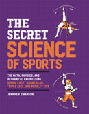 The Secret Science of Sports-9780762473038