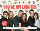 Friends: You're My Lobster : A Fill-In Book-9780762480586