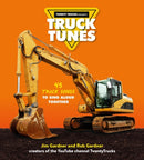 Truck Tunes : 45 Truck Songs to Sing Aloud Together-9780762482139
