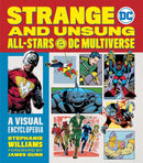 Strange and Unsung All-Stars of the DC Multiverse : A Visual Encyclopedia-9780762483440