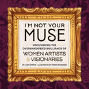 I''m Not Your Muse