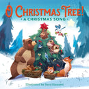 O Christmas Tree! : A Christmas Song-9780762486168
