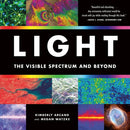 Light : The Visible Spectrum and Beyond-9780762487844