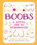 Boobs : A Joyful Ode to Womanhood-9780762488285
