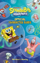 SpongeBob SquarePants Official Character Guide-9780762489794