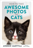 How to Take Awesome Photos of Cats-9780762495153