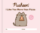 Pusheen: I Like You More than Pizza : A Fill-In Book-9780762496969