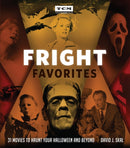 Fright Favorites : 31 Movies to Haunt Your Halloween and Beyond-9780762497621