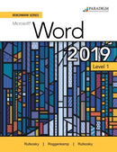 Benchmark Series: Microsoft Word 2019 Level 1 : Text + Review and Assessments Workbook-9780763887384