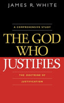 The God Who Justifies-9780764204814