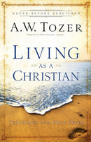 Living as a Christian - Teachings from First Peter-9780764216206