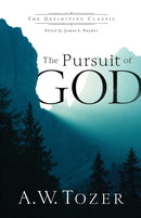 The Pursuit of God-9780764216244