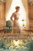 Legacy of Mercy-9780764217630