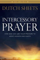 Intercessory Prayer Study Guide - How God Can Use Your Prayers to Move Heaven and Earth-9780764217883