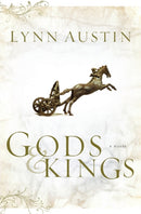 Gods and Kings - A Novel-9780764229893
