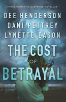 The Cost of Betrayal - Three Romantic Suspense Novellas-9780764231735