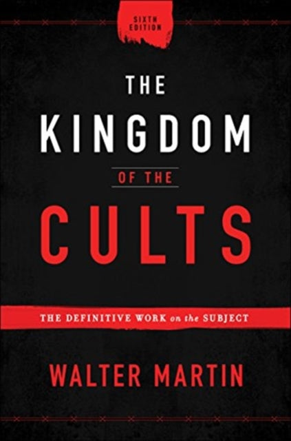 The Kingdom of the Cults
