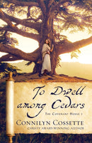 To Dwell among Cedars-9780764234347