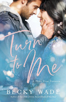 Turn to Me-9780764235627